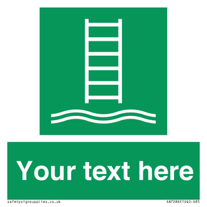 Custom sign safe condition Embarkation ladder